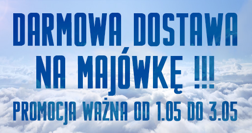 Darmowa dostawa - 01.05 - 03.05